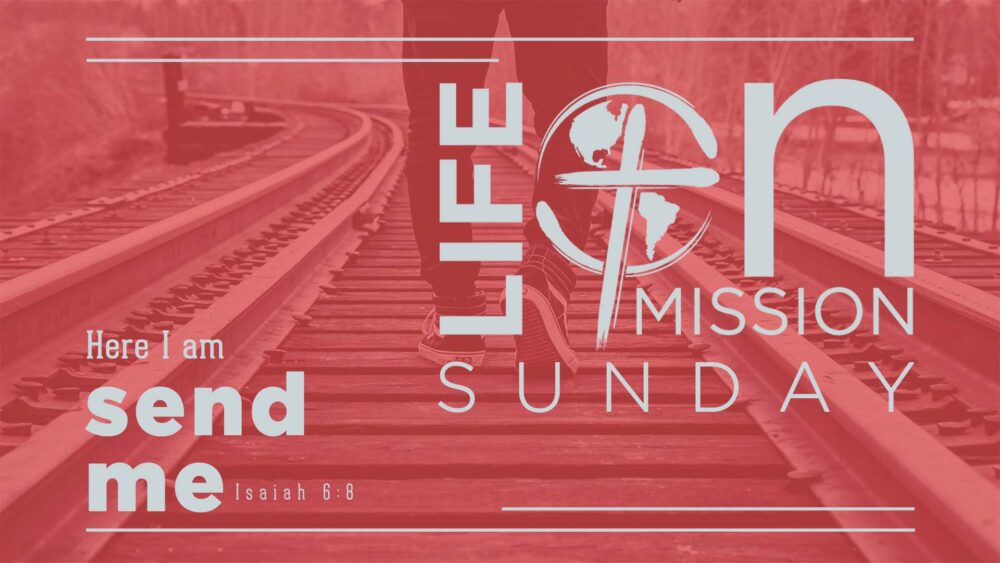 Life on Mission Sunday Image