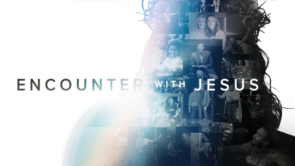 Encounter with Jesus, Part 2